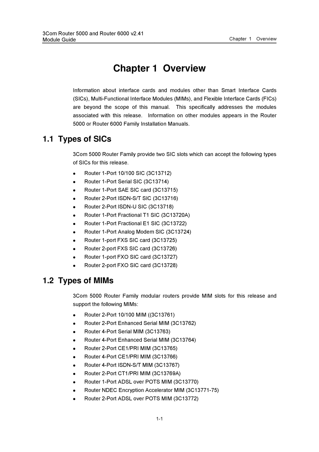 3Com 3C13701 3C13751 3C13755 3C13759 3C13840 3C13880 manual Types of SICs, Types of MIMs 