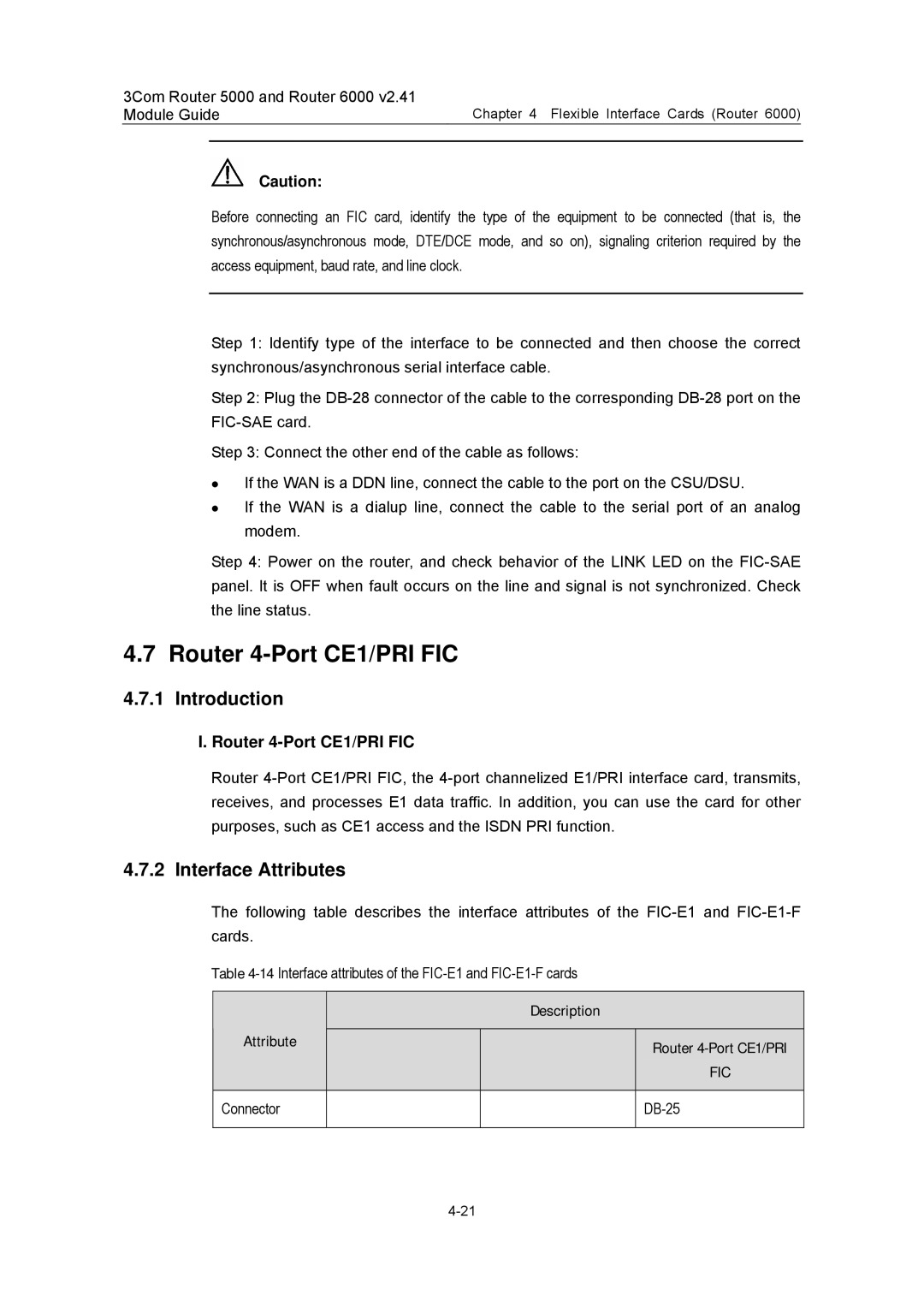 3Com 3C13701 3C13751 3C13755 3C13759 3C13840 3C13880 manual Router 4-Port CE1/PRI FIC, Attribute Router 4-Port CE1/PRI 