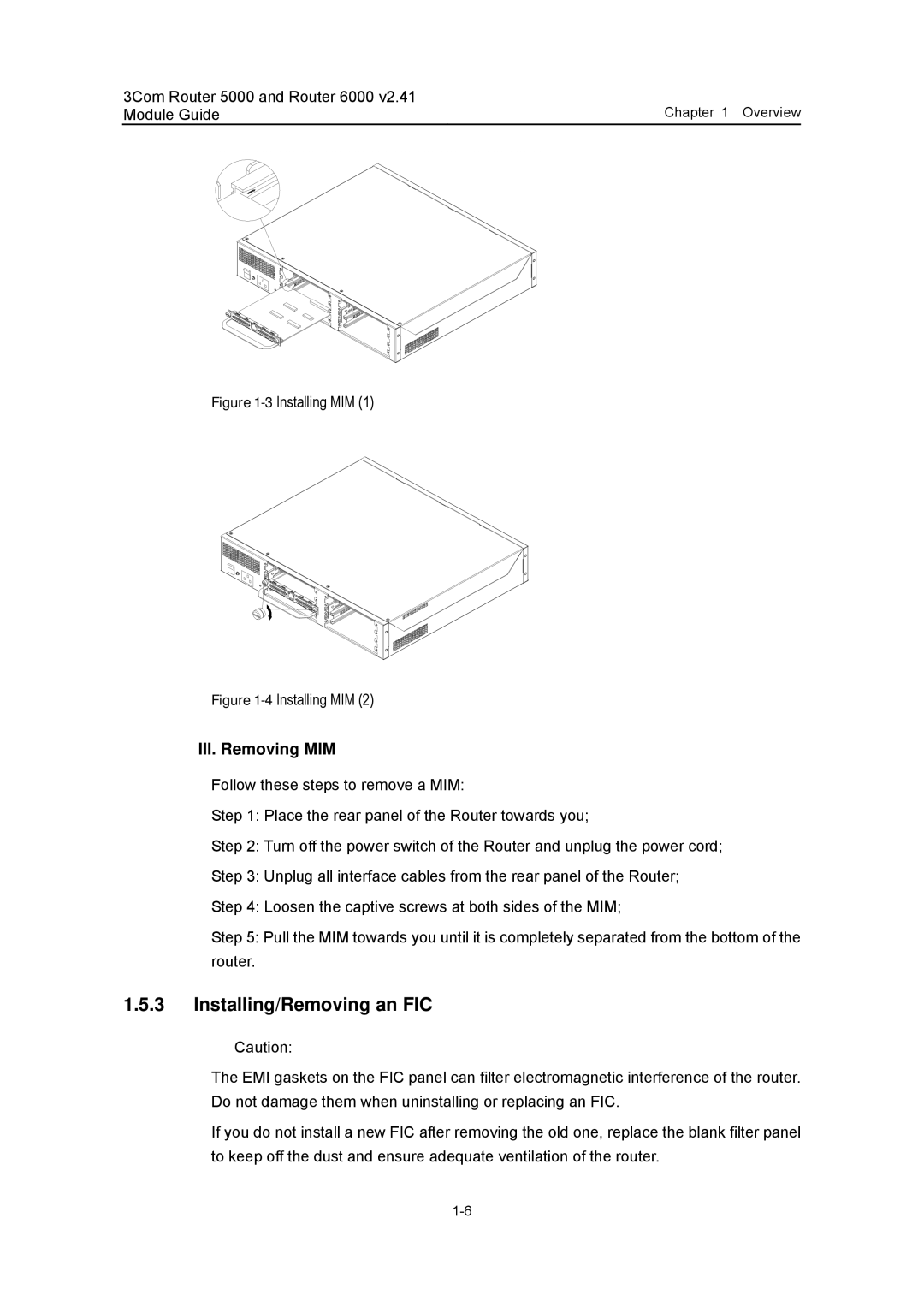 3Com 3C13751, 3C13759, 3C13701, 3C13880, 3C13840 manual Installing/Removing an FIC, III. Removing MIM 