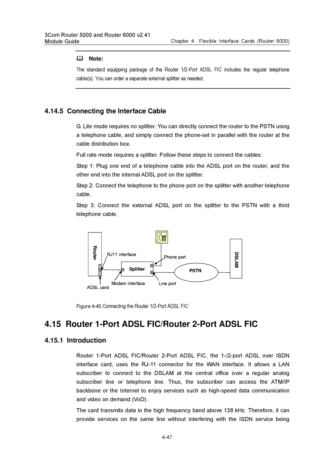 3Com 3C13701, 3C13759, 3C13880 Router 1-Port Adsl FIC/Router 2-Port Adsl FIC, 45Connecting the Router 1/2-Port Adsl FIC 