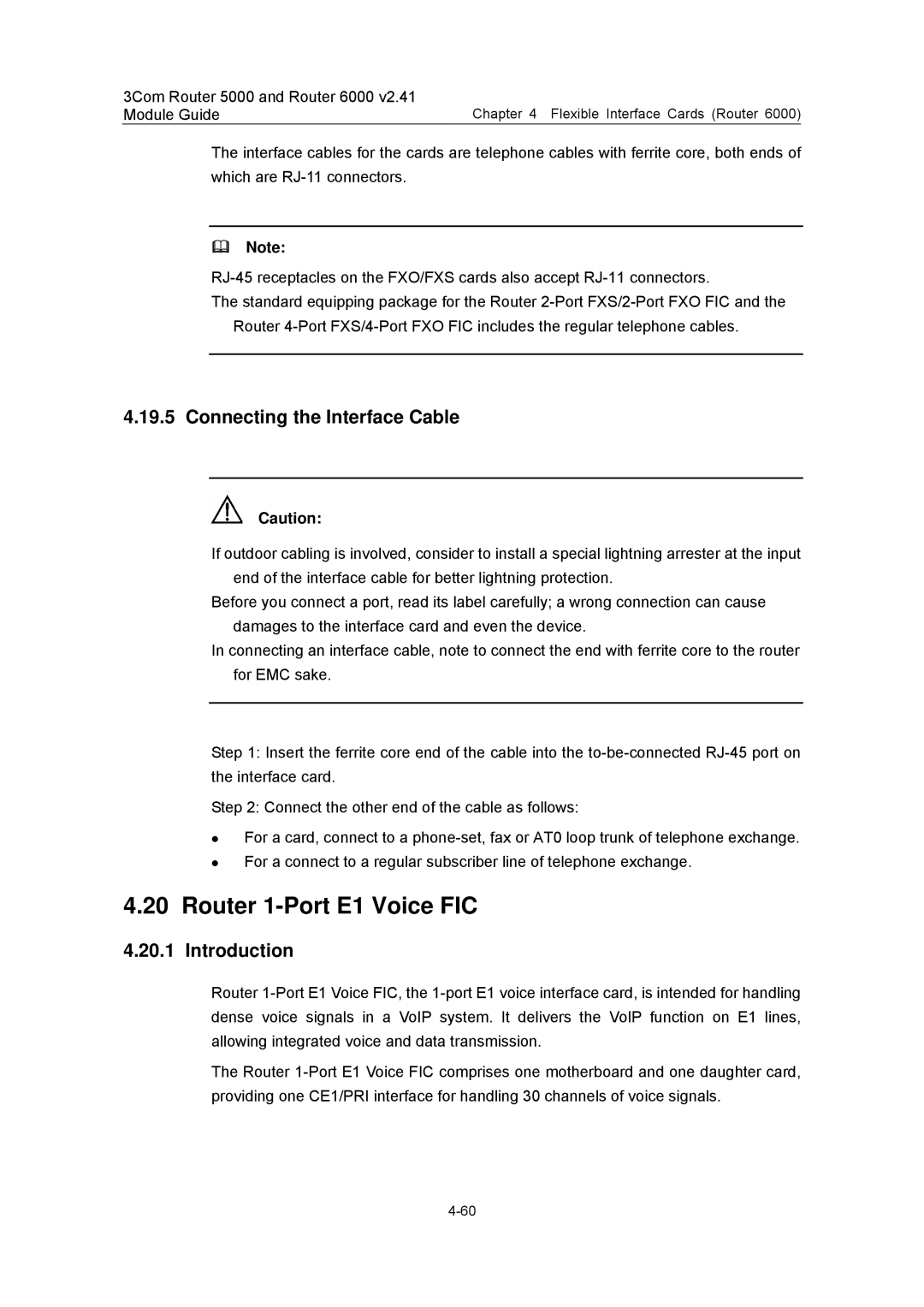 3Com 3C13880, 3C13759, 3C13701, 3C13840, 3C13751 manual Router 1-Port E1 Voice FIC, Connecting the Interface Cable 