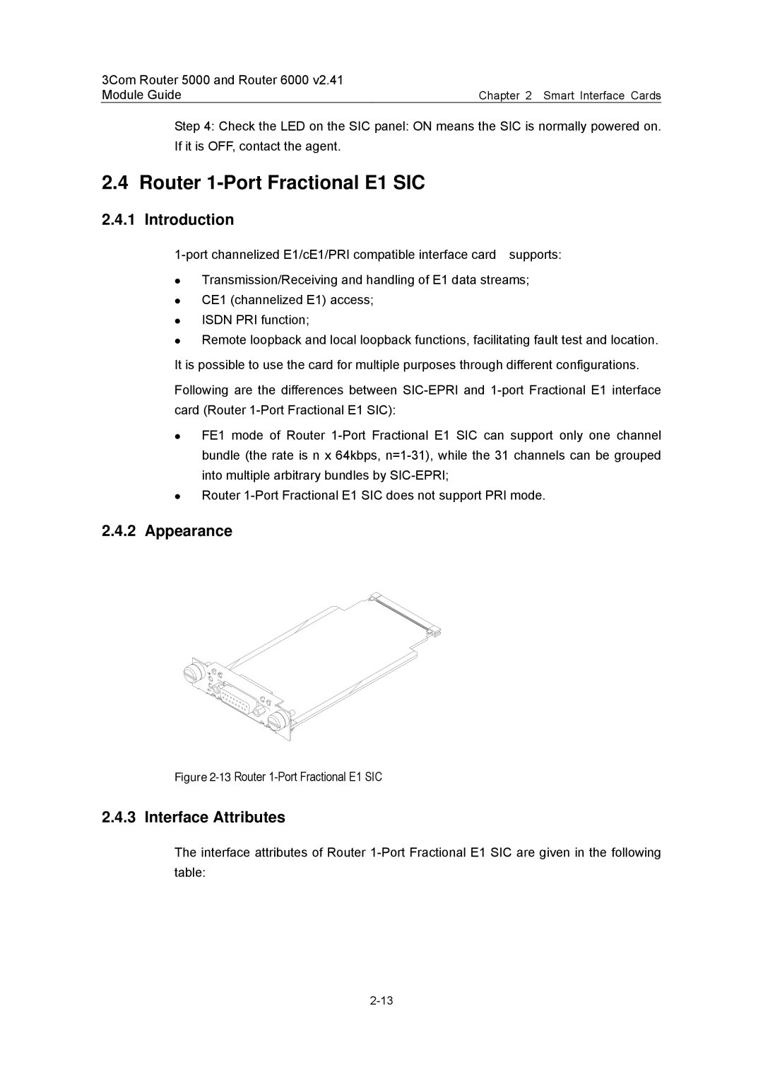 3Com 3C13759, 3C13701, 3C13880, 3C13840, 3C13751 manual 13Router 1-Port Fractional E1 SIC 