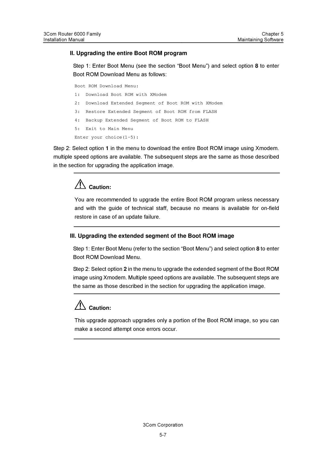3Com 3C13880, 3C13840 II. Upgrading the entire Boot ROM program, III. Upgrading the extended segment of the Boot ROM image 