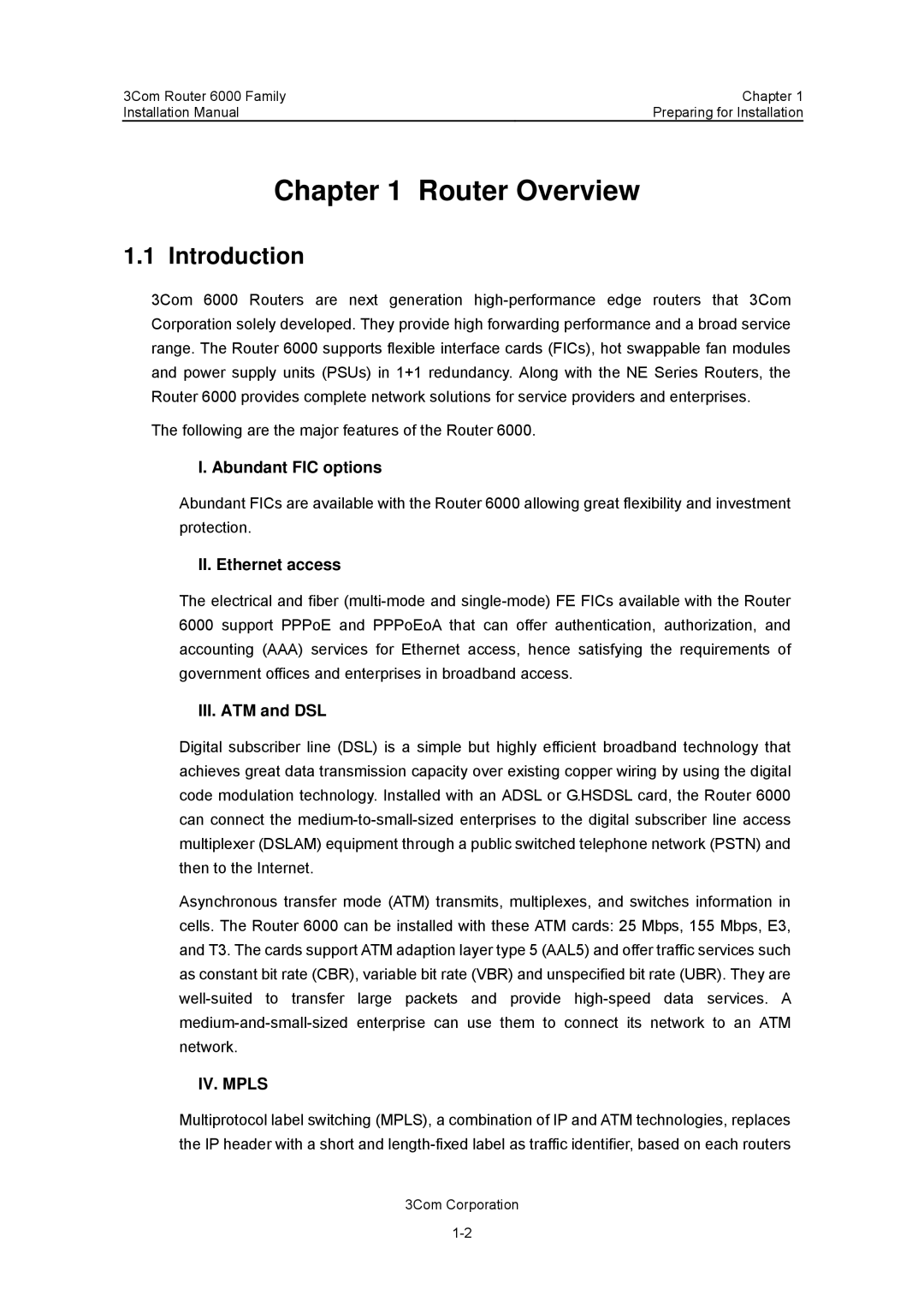 3Com 3C13880, 3C13840 manual Router Overview, Introduction, Abundant FIC options, II. Ethernet access, III. ATM and DSL 