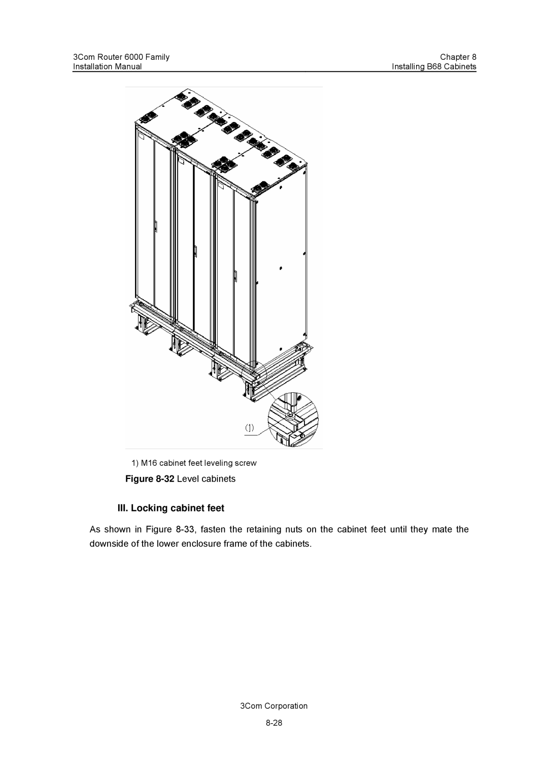 3Com 3C13880, 3C13840 manual III. Locking cabinet feet, 32Level cabinets 