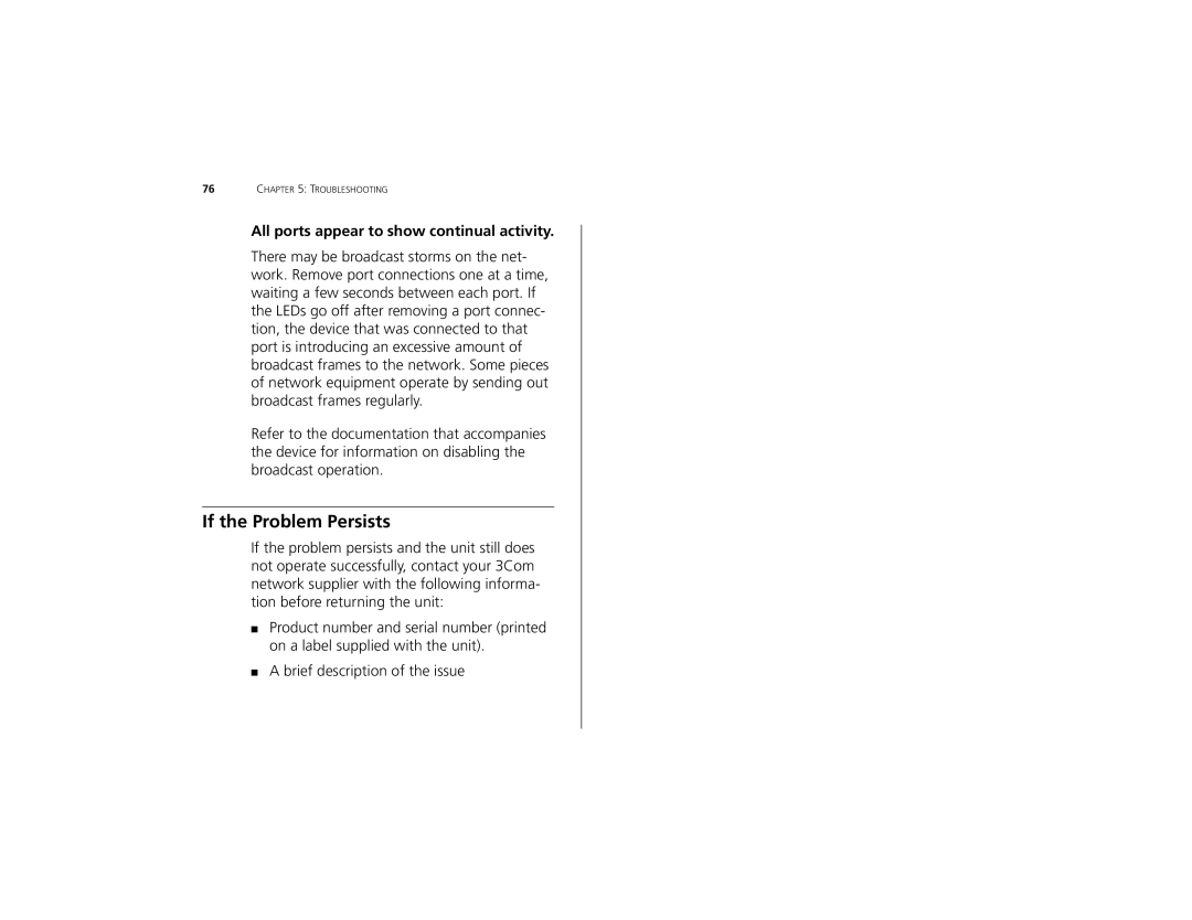 3Com 3C16491 manual If the Problem Persists, All ports appear to show continual activity 