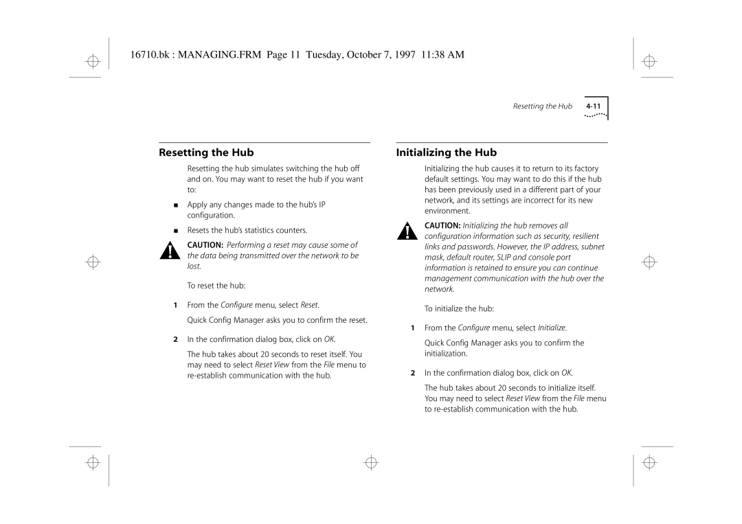 3Com 3C16710 manual Resetting the Hub, Initializing the Hub, Bk MANAGING.FRM Page 11 Tuesday, October 7, 1997 1138 AM 