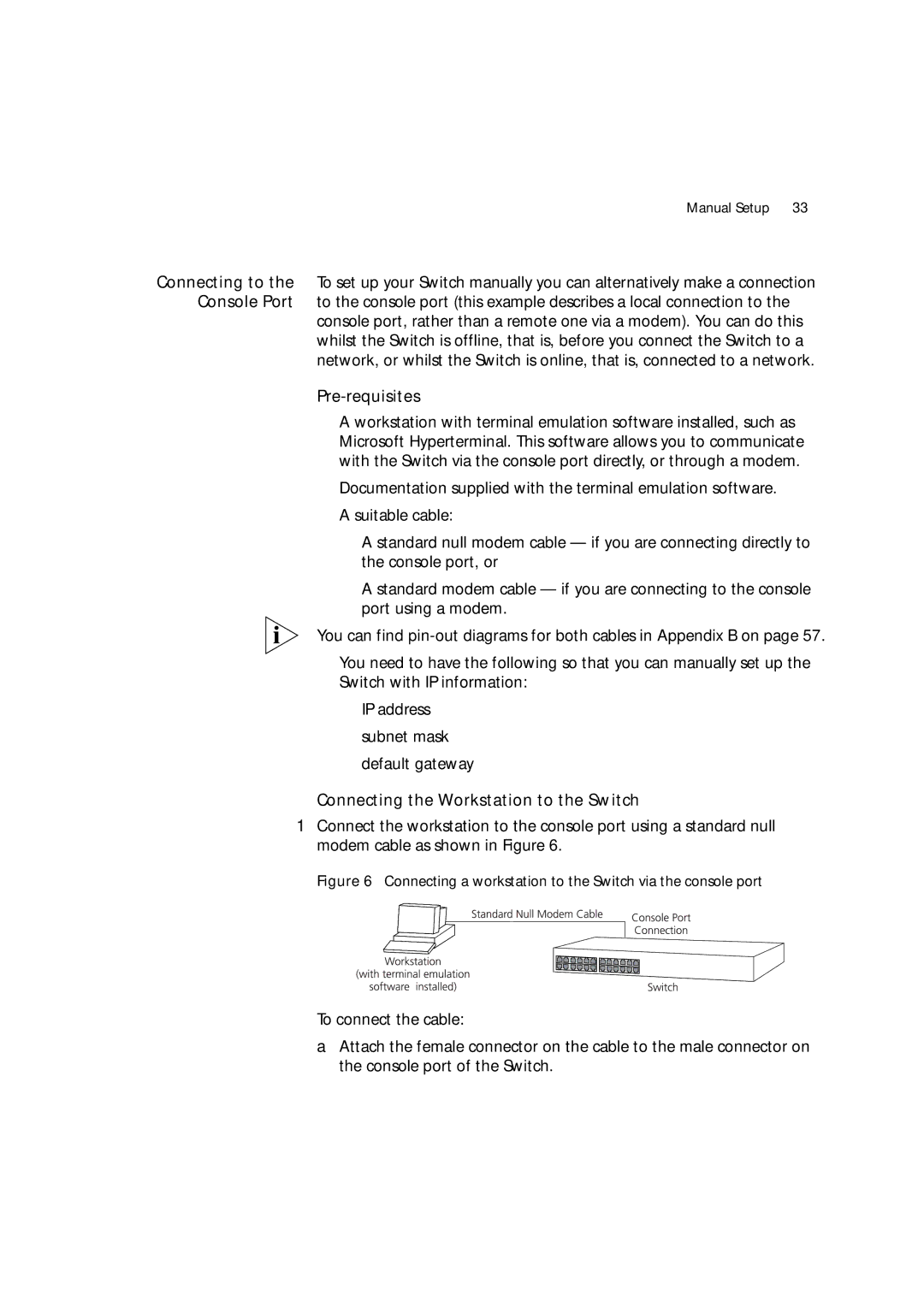 3Com 3C17204, 3C172203 manual Connecting a workstation to the Switch via the console port 