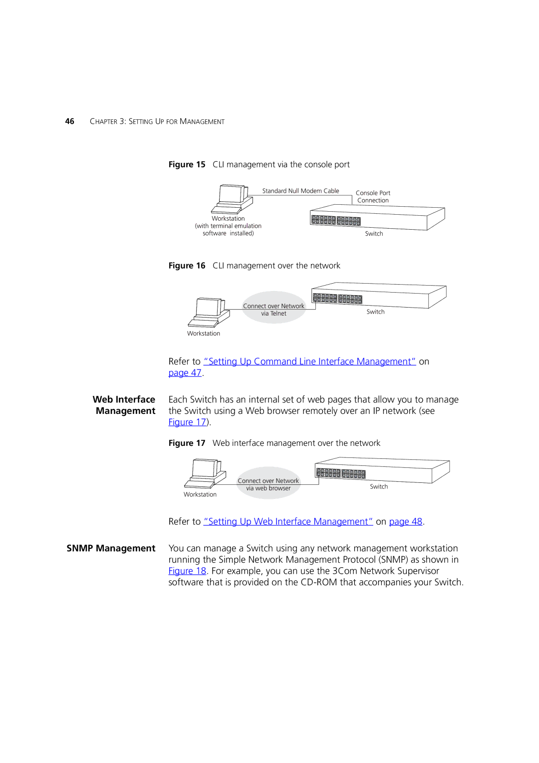 3Com C17302, 3C17300, C17304 manual Refer to Setting Up Command Line Interface Management on 