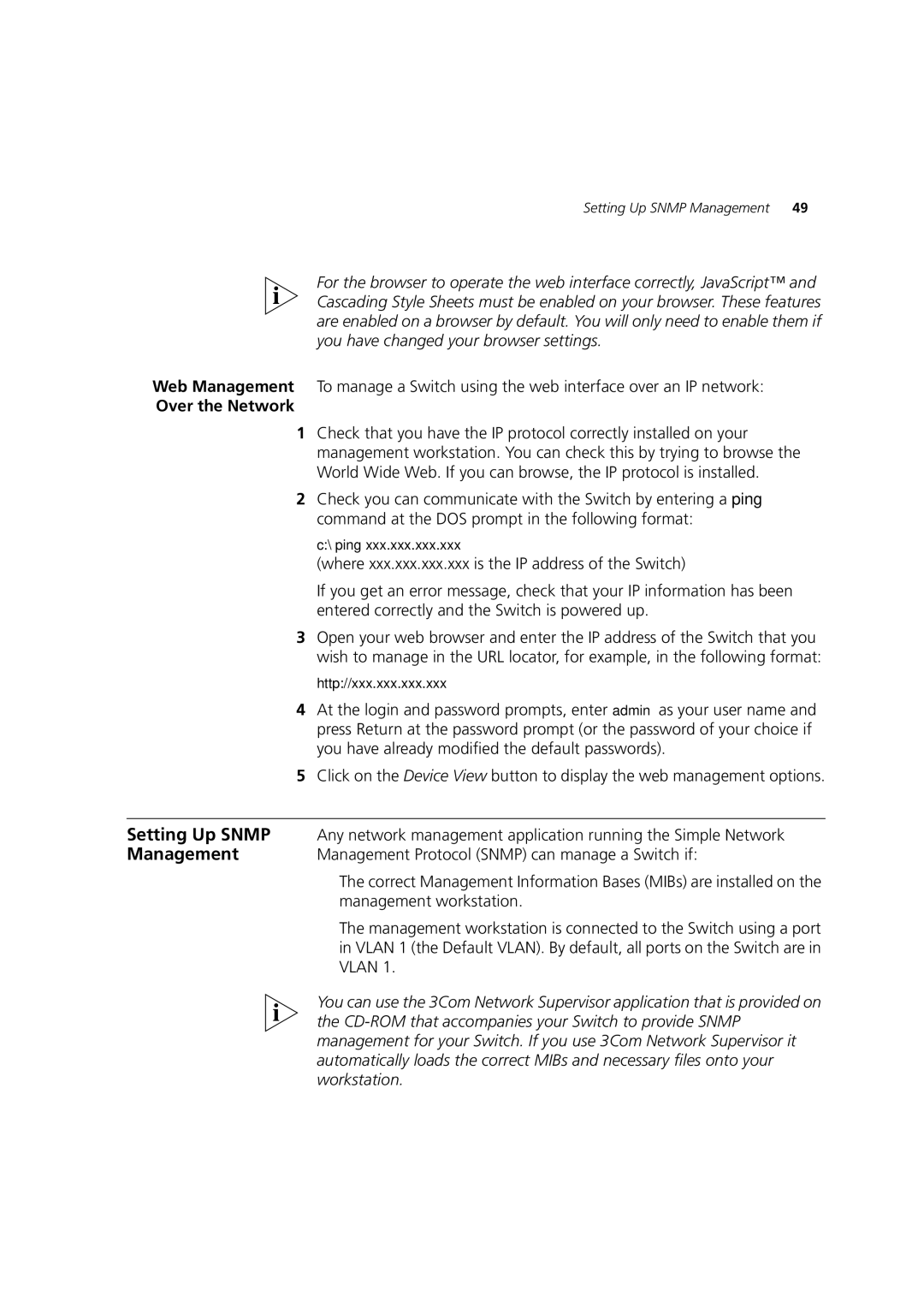 3Com C17302 Setting Up Snmp, Over the Network, Management Protocol Snmp can manage a Switch if, Management workstation 