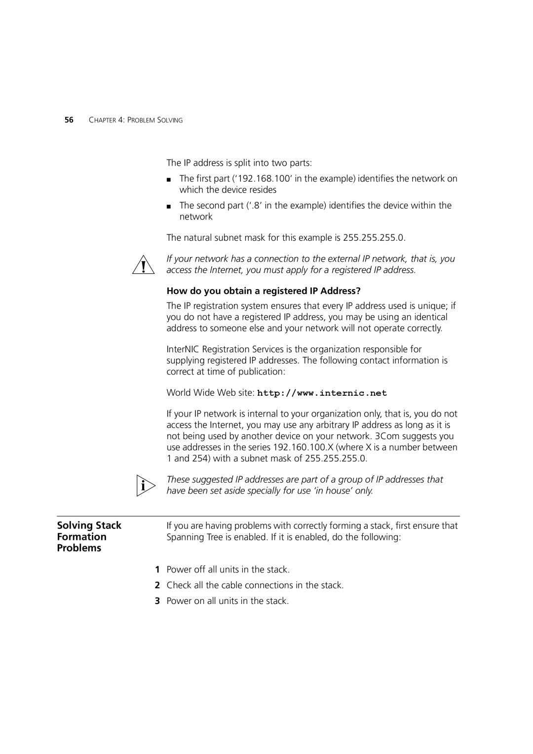 3Com C17304, 3C17300, C17302 manual Solving Stack, Formation, How do you obtain a registered IP Address? 