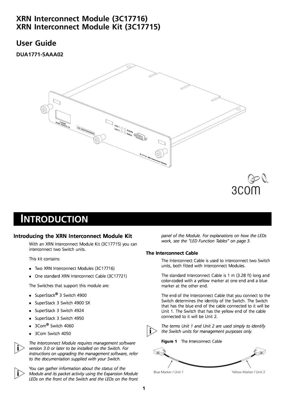 3Com 3C17716 manual Introduction, DUA1771-5AAA02, Introducing the XRN Interconnect Module Kit, The Interconnect Cable 