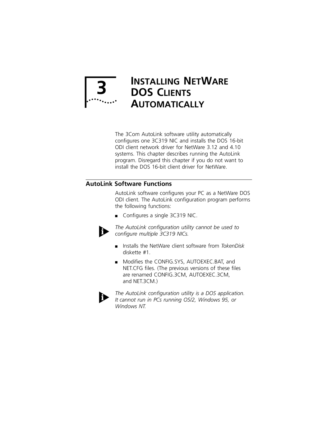 3Com 3C319 manual Installing Netware DOS Clients Automatically, AutoLink Software Functions 