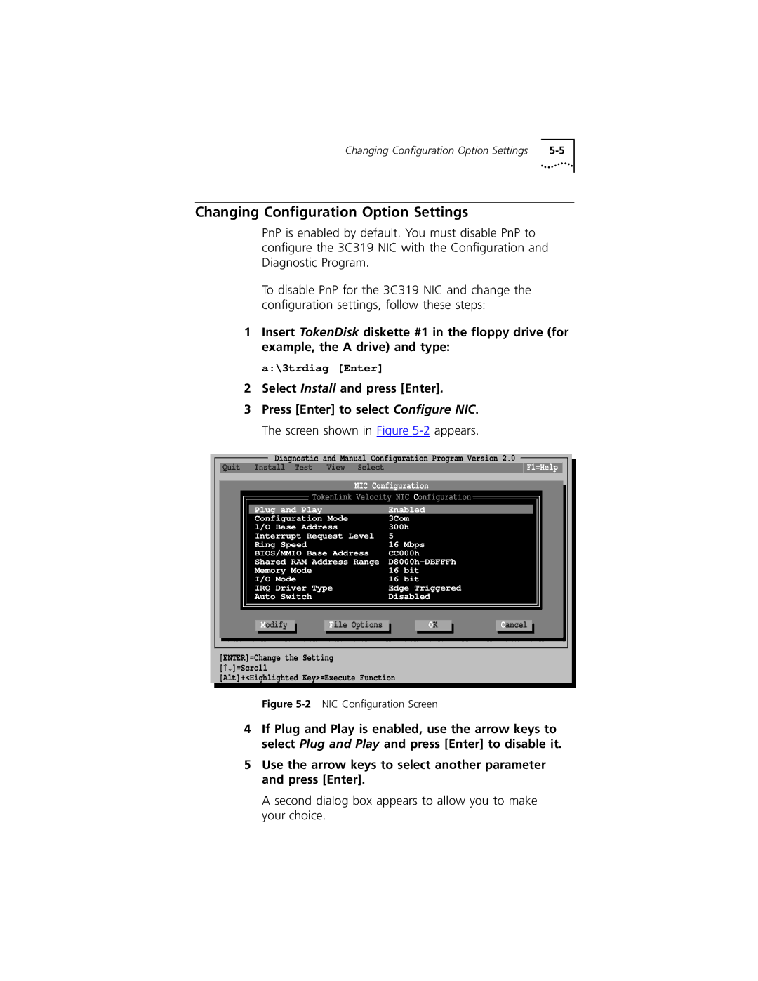 3Com 3C319 manual Changing Conﬁguration Option Settings, NIC Configuration F1=Help 