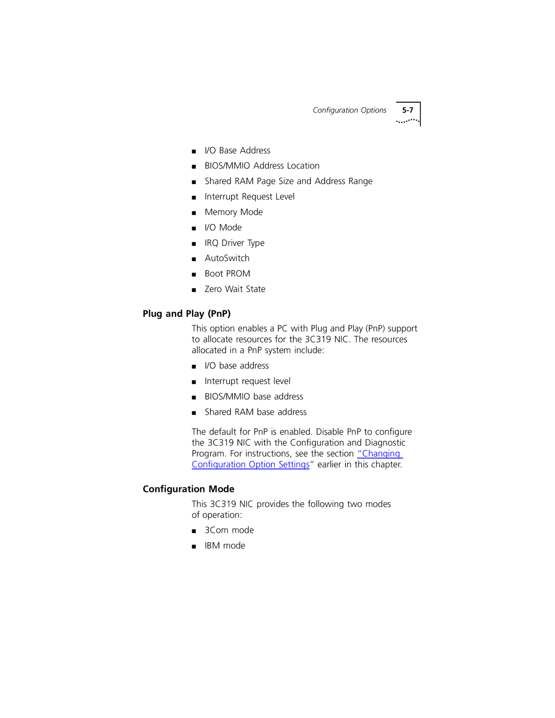 3Com 3C319 manual Plug and Play PnP, Conﬁguration Mode 