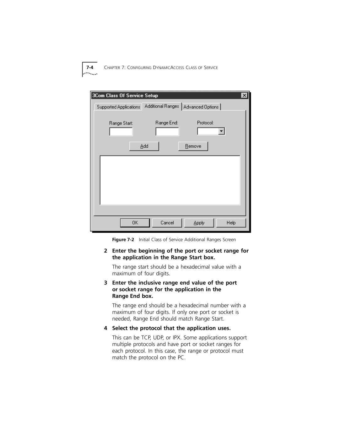 3Com 3C319 manual Select the protocol that the application uses, 2Initial Class of Service Additional Ranges Screen 