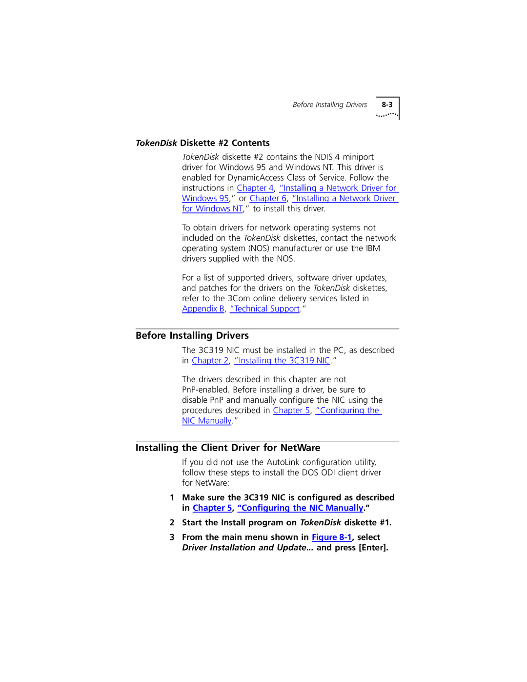 3Com 3C319 manual Before Installing Drivers, Installing the Client Driver for NetWare, TokenDisk Diskette #2 Contents 