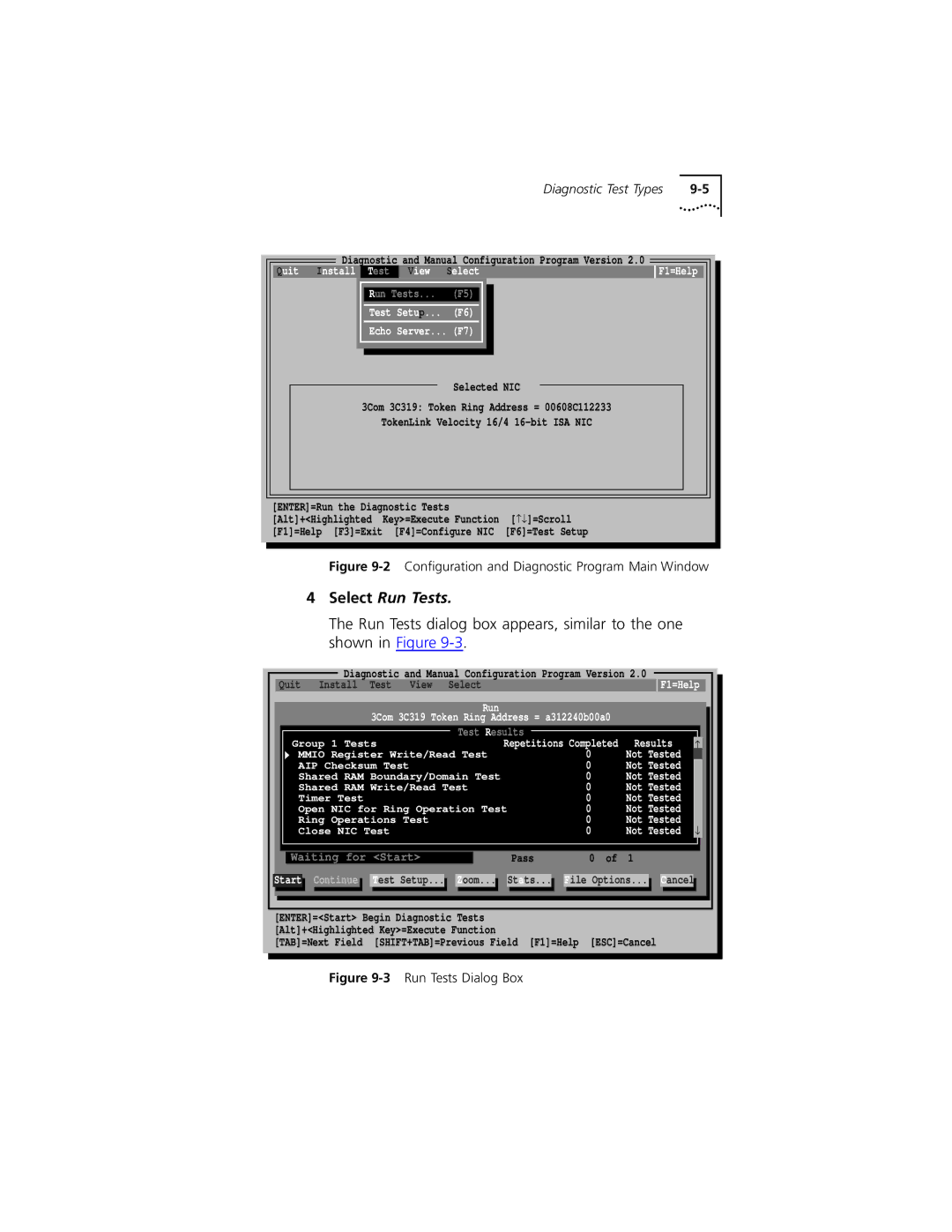 3Com 3C319 manual Select Run Tests 