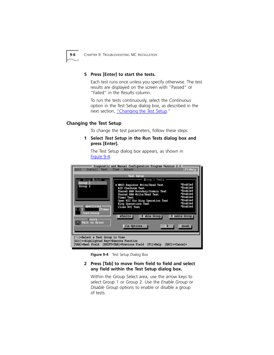 3Com 3C319 manual Changing the Test Setup, Press Enter to start the tests 