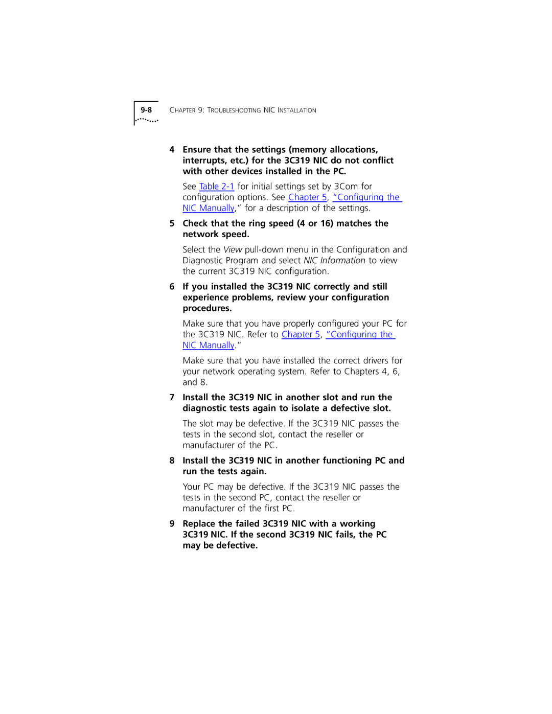 3Com 3C319 manual Check that the ring speed 4 or 16 matches the network speed 