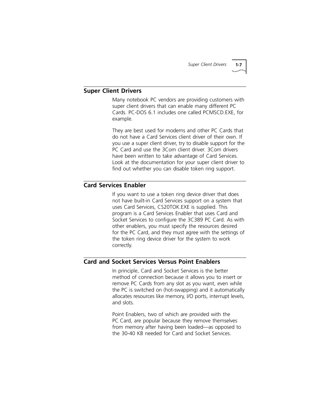 3Com 3C389 manual Super Client Drivers, Card Services Enabler, Card and Socket Services Versus Point Enablers 