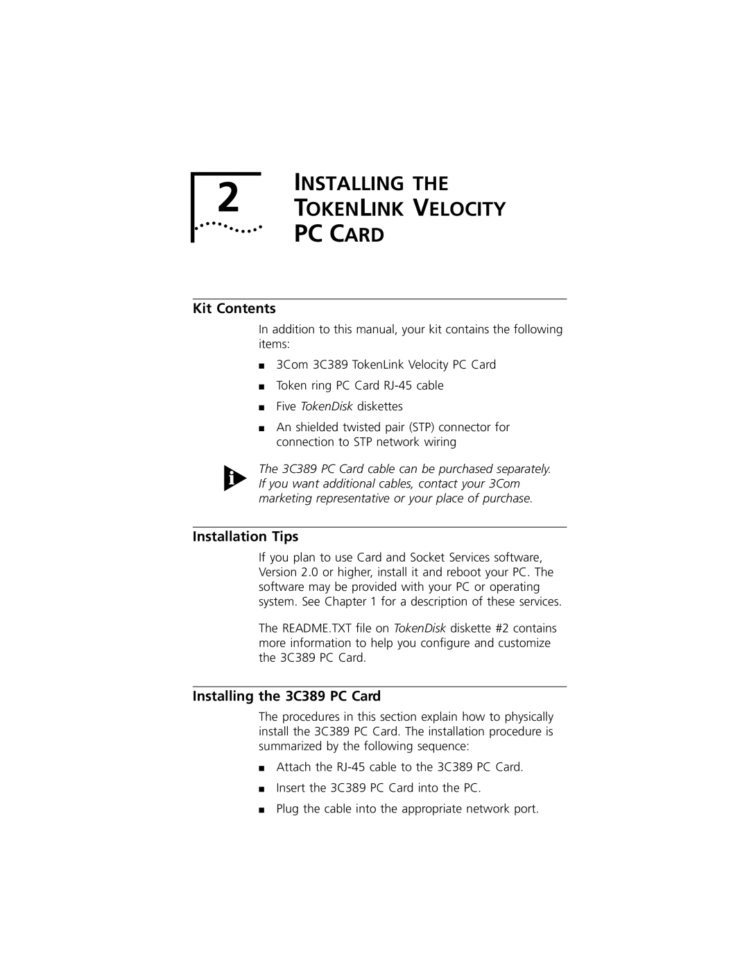 3Com manual Kit Contents, Installation Tips, Installing the 3C389 PC Card 