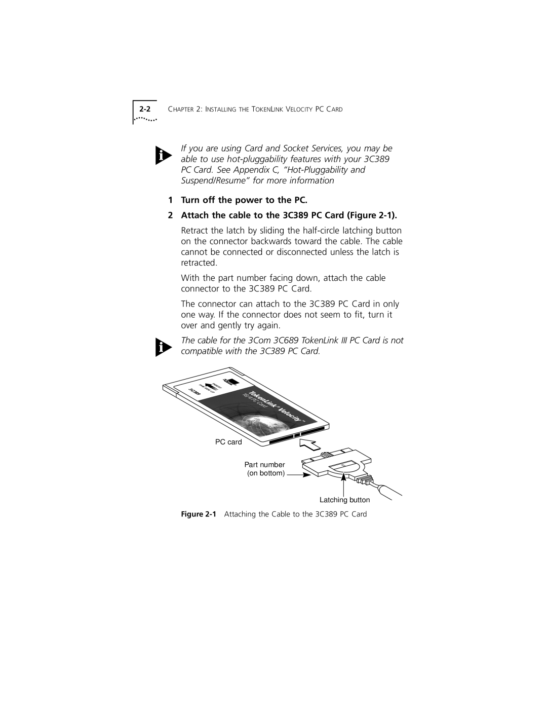 3Com manual 1Attaching the Cable to the 3C389 PC Card 