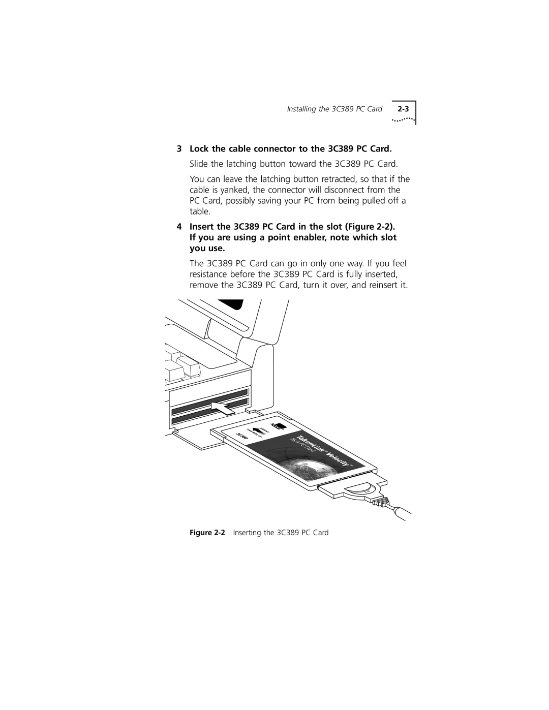 3Com manual Installing the 3C389 PC Card 