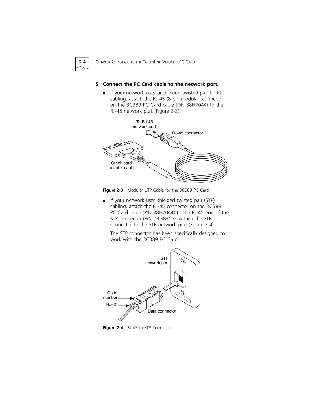 3Com manual Connect the PC Card cable to the network port, 3Modular UTP Cable for the 3C389 PC Card 