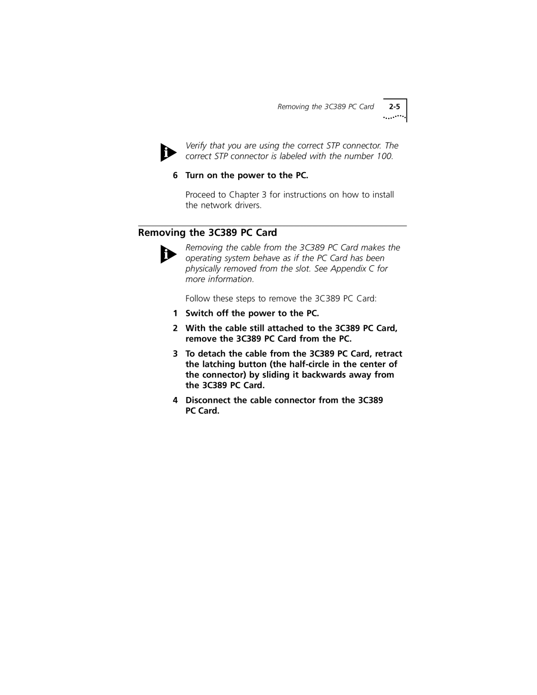 3Com manual Removing the 3C389 PC Card, Turn on the power to the PC 