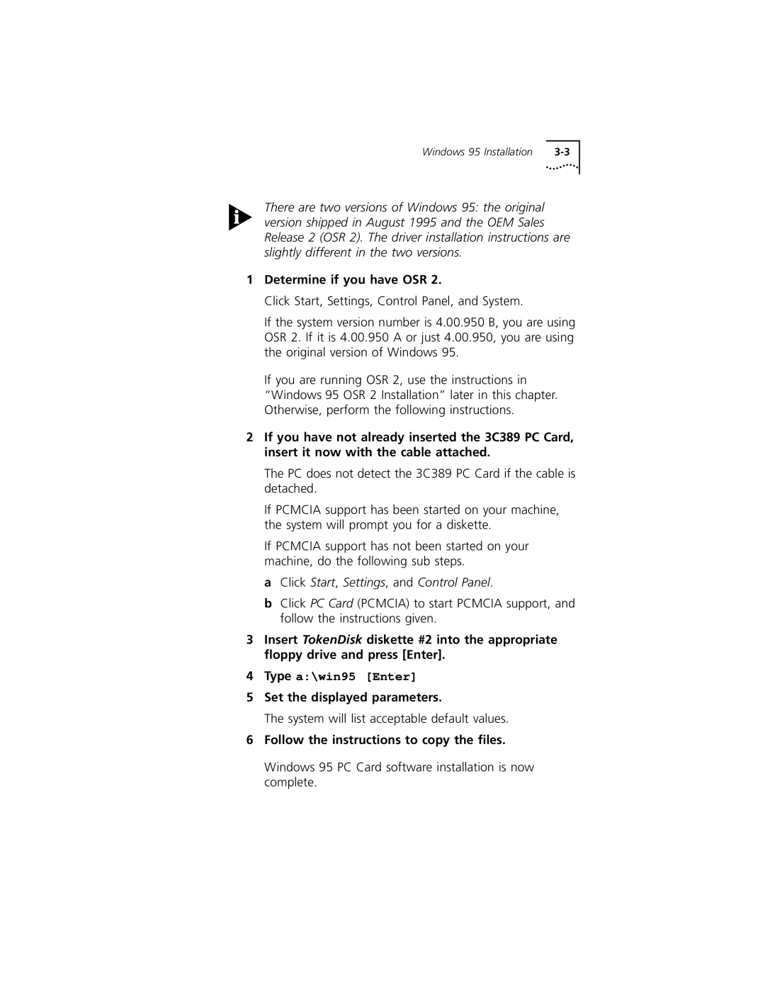 3Com 3C389 manual Determine if you have OSR, Set the displayed parameters, Follow the instructions to copy the ﬁles 