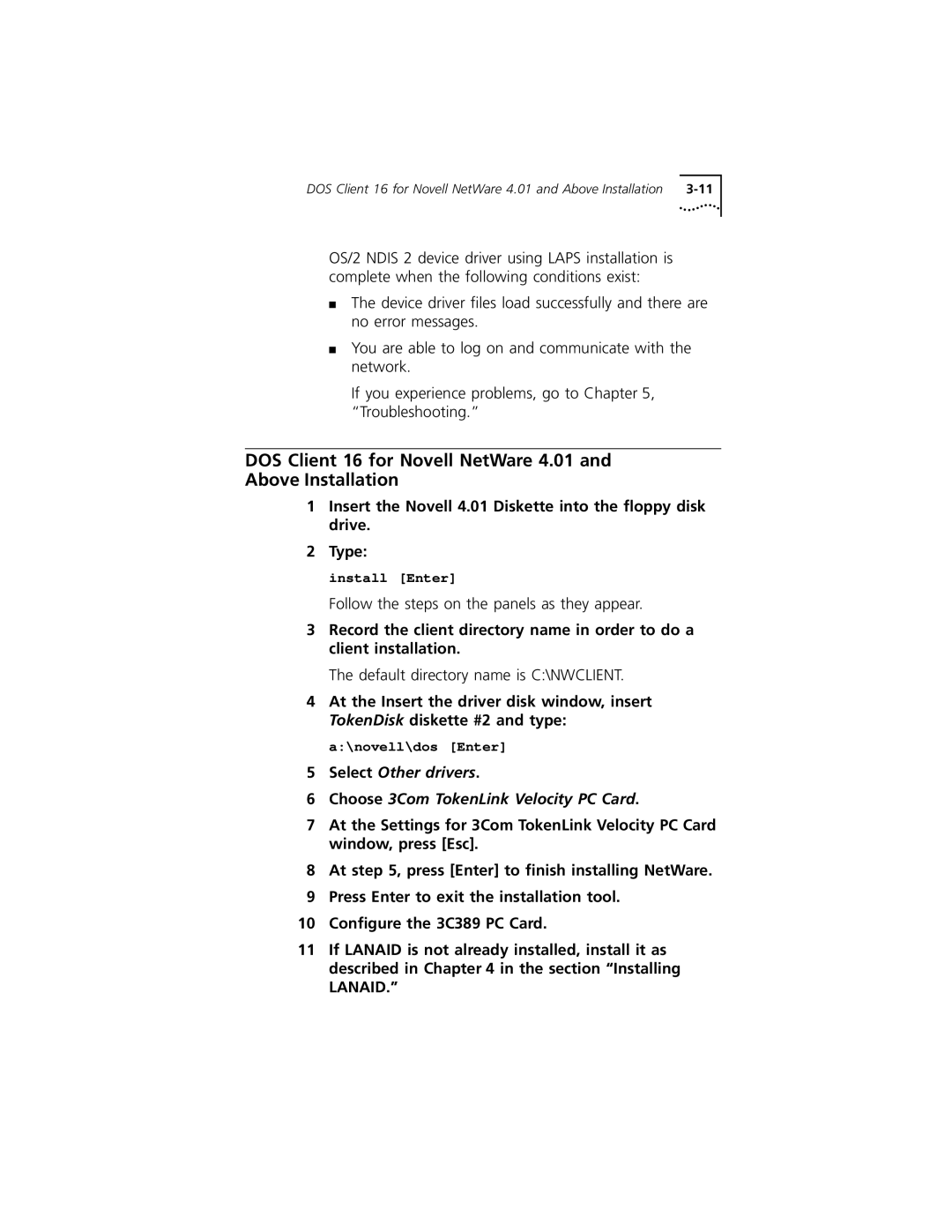 3Com 3C389 manual DOS Client 16 for Novell NetWare 4.01 and Above Installation 