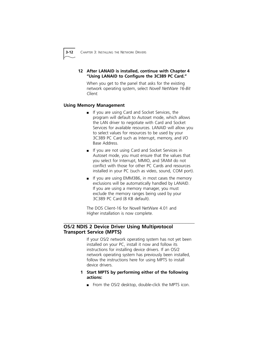 3Com 3C389 manual Using Memory Management, Start Mpts by performing either of the following actions 