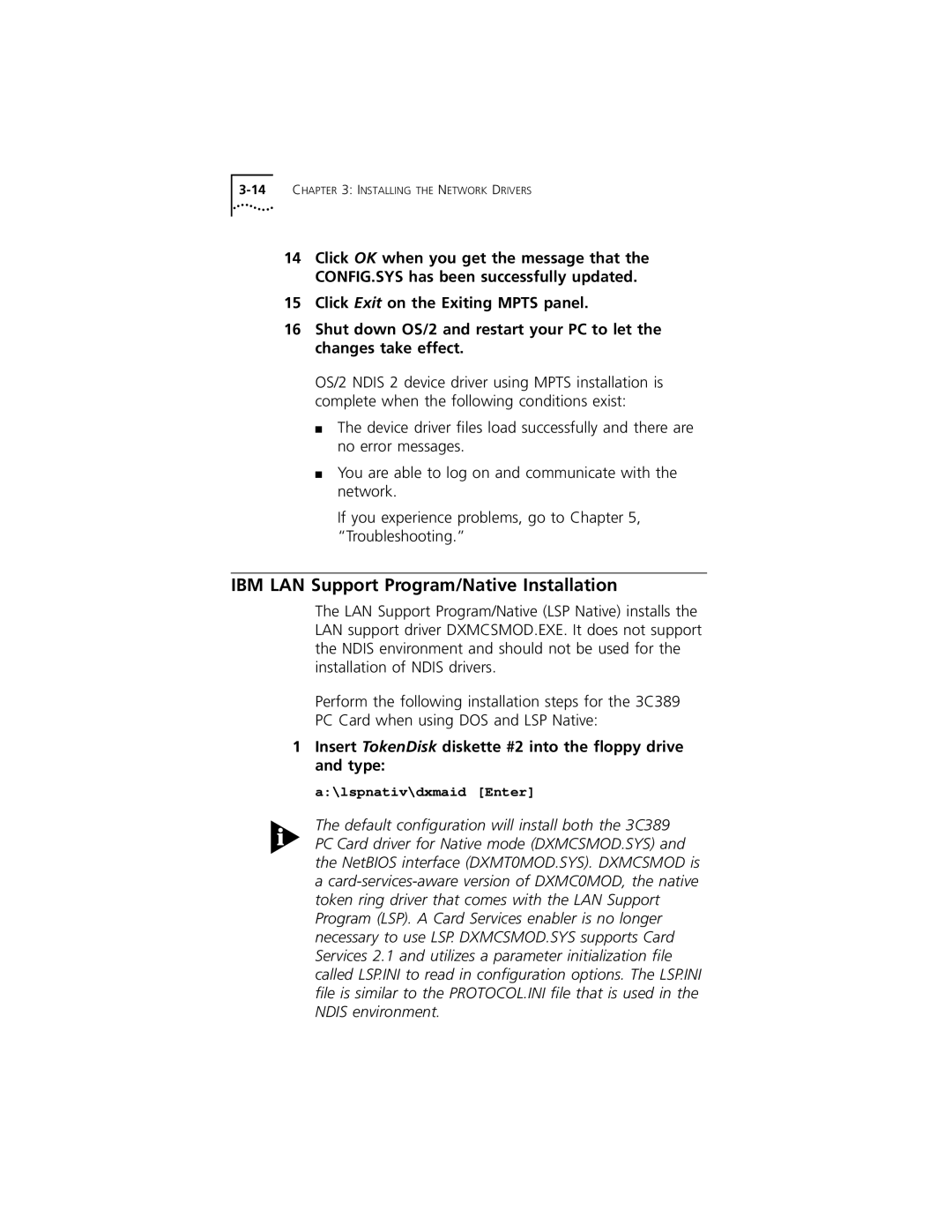 3Com 3C389 manual IBM LAN Support Program/Native Installation, Insert TokenDisk diskette #2 into the ﬂoppy drive and type 