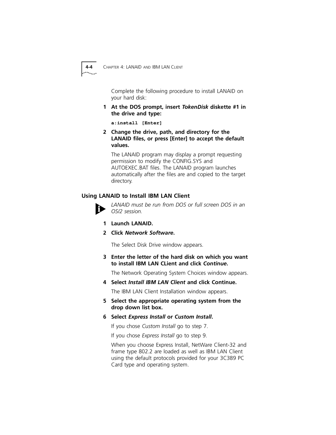 3Com 3C389 manual Using Lanaid to Install IBM LAN Client, Launch Lanaid 