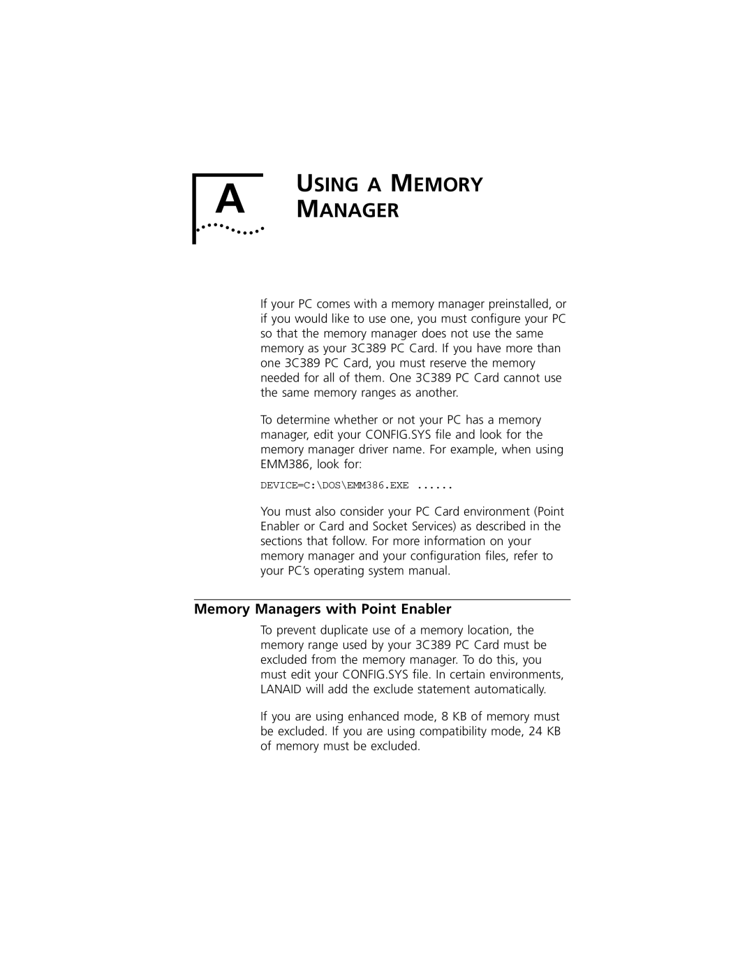 3Com 3C389 manual Using a Memory Manager, Memory Managers with Point Enabler 