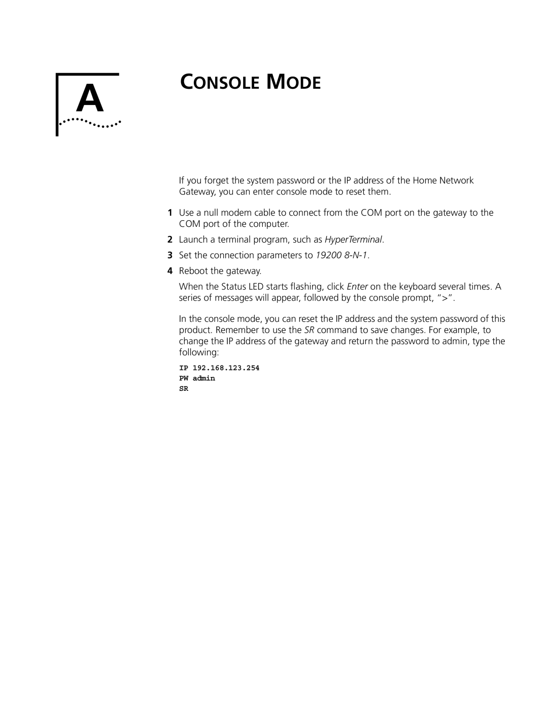 3Com 3C510 manual Console Mode 