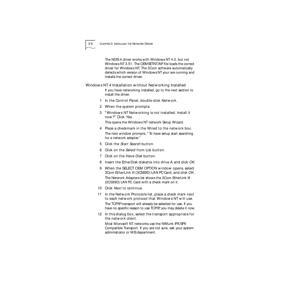 3Com 3C589D Windows NT 4 Installation without Networking Installed, Place a checkmark in the Wired to the network box 