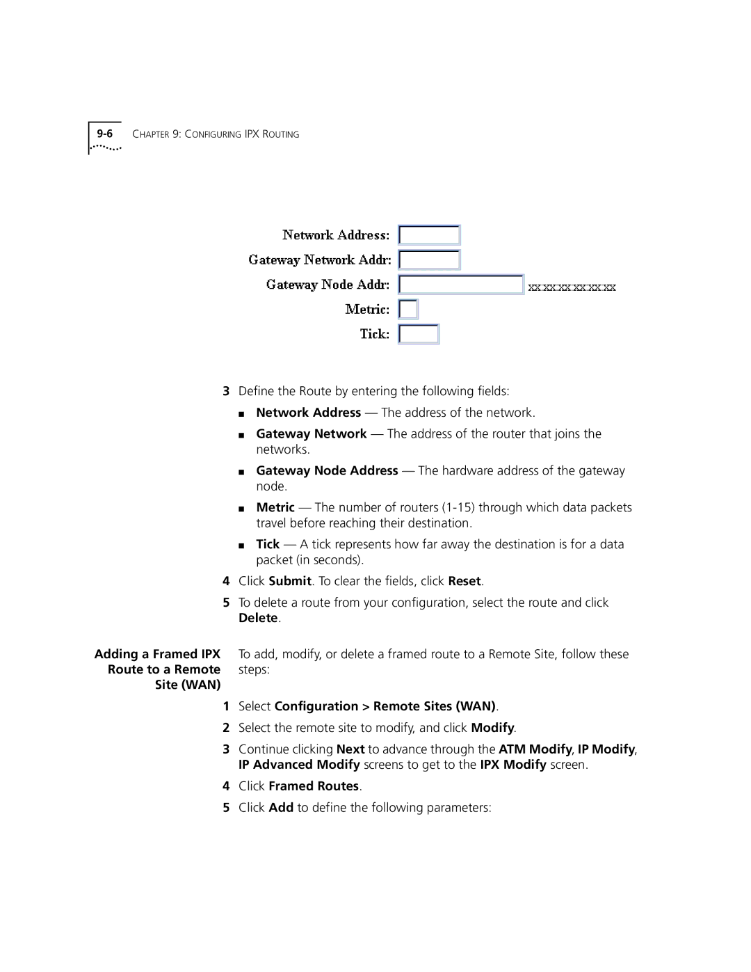 3Com 3C840 manual Select the remote site to modify, and click Modify, Click Framed Routes 