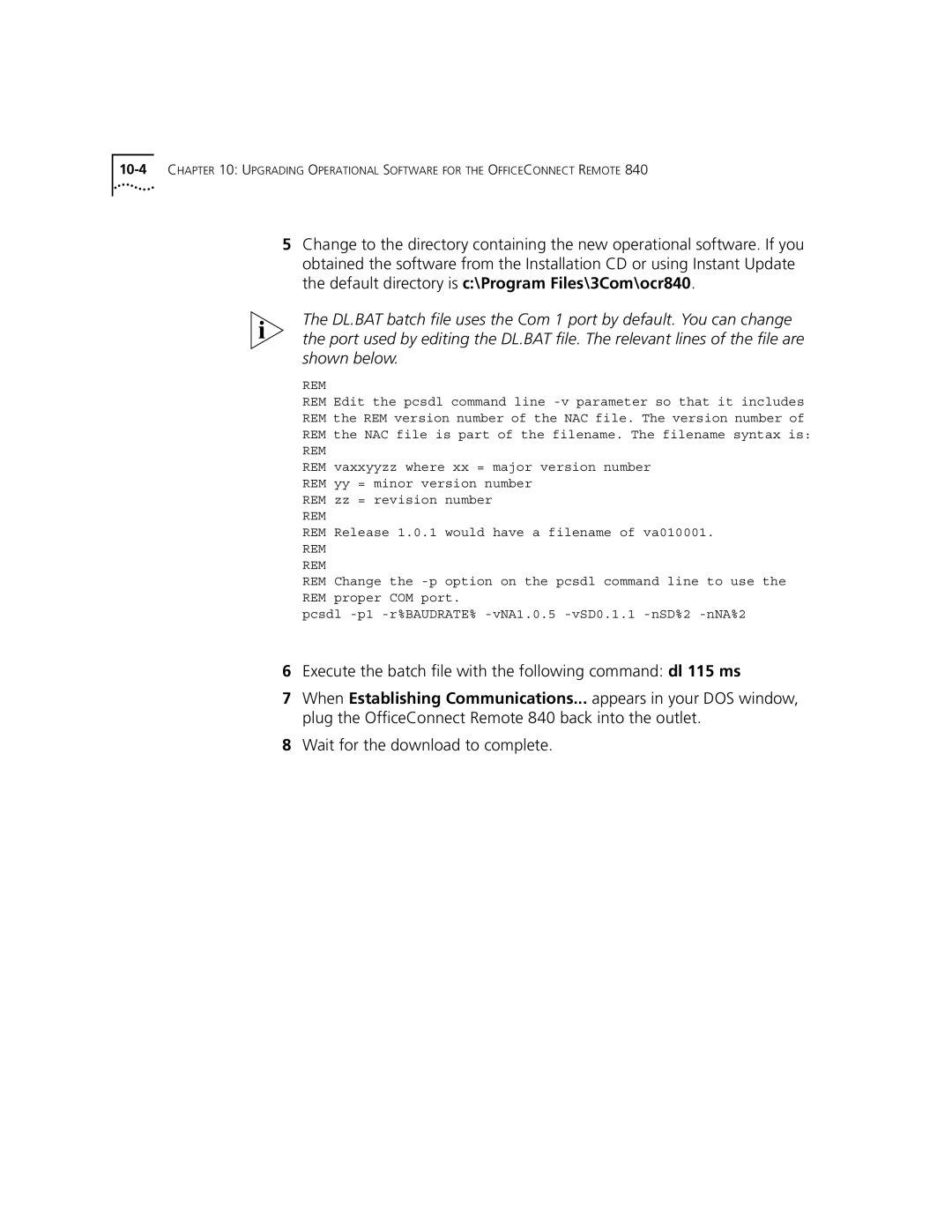 3Com 3C840 manual Execute the batch file with the following command dl 115 ms, Wait for the download to complete 