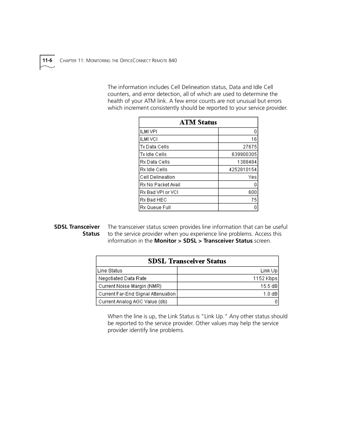 3Com 3C840 manual Information in the Monitor Sdsl Transceiver Status screen 