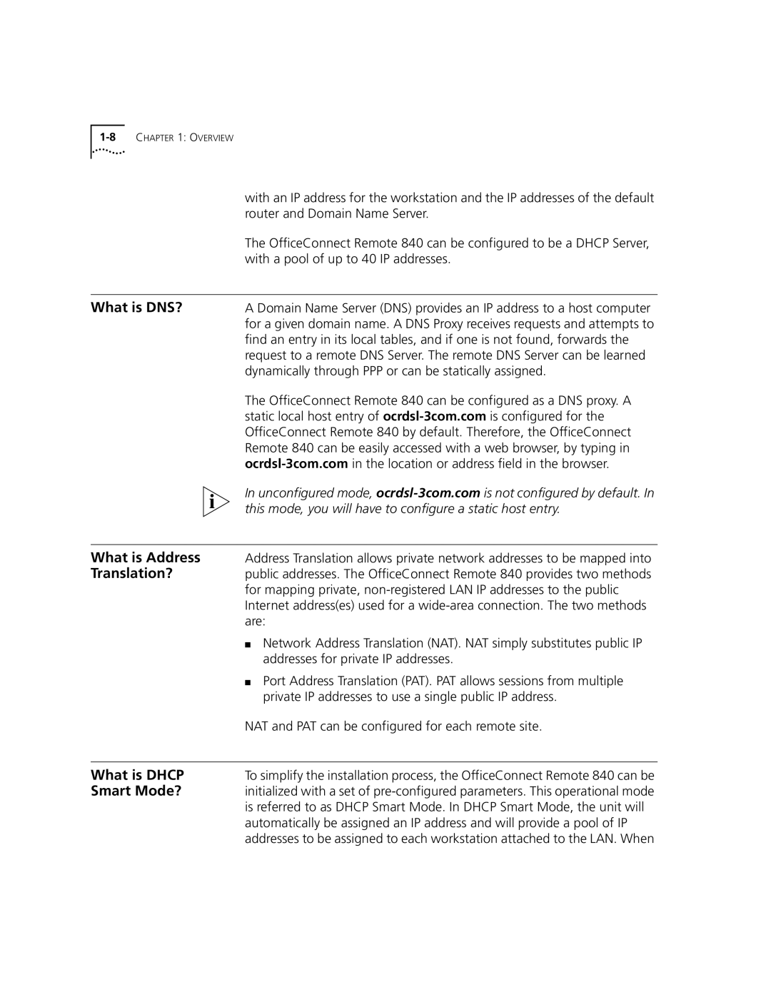 3Com 3C840 manual What is Dhcp, Smart Mode?, NAT and PAT can be configured for each remote site 