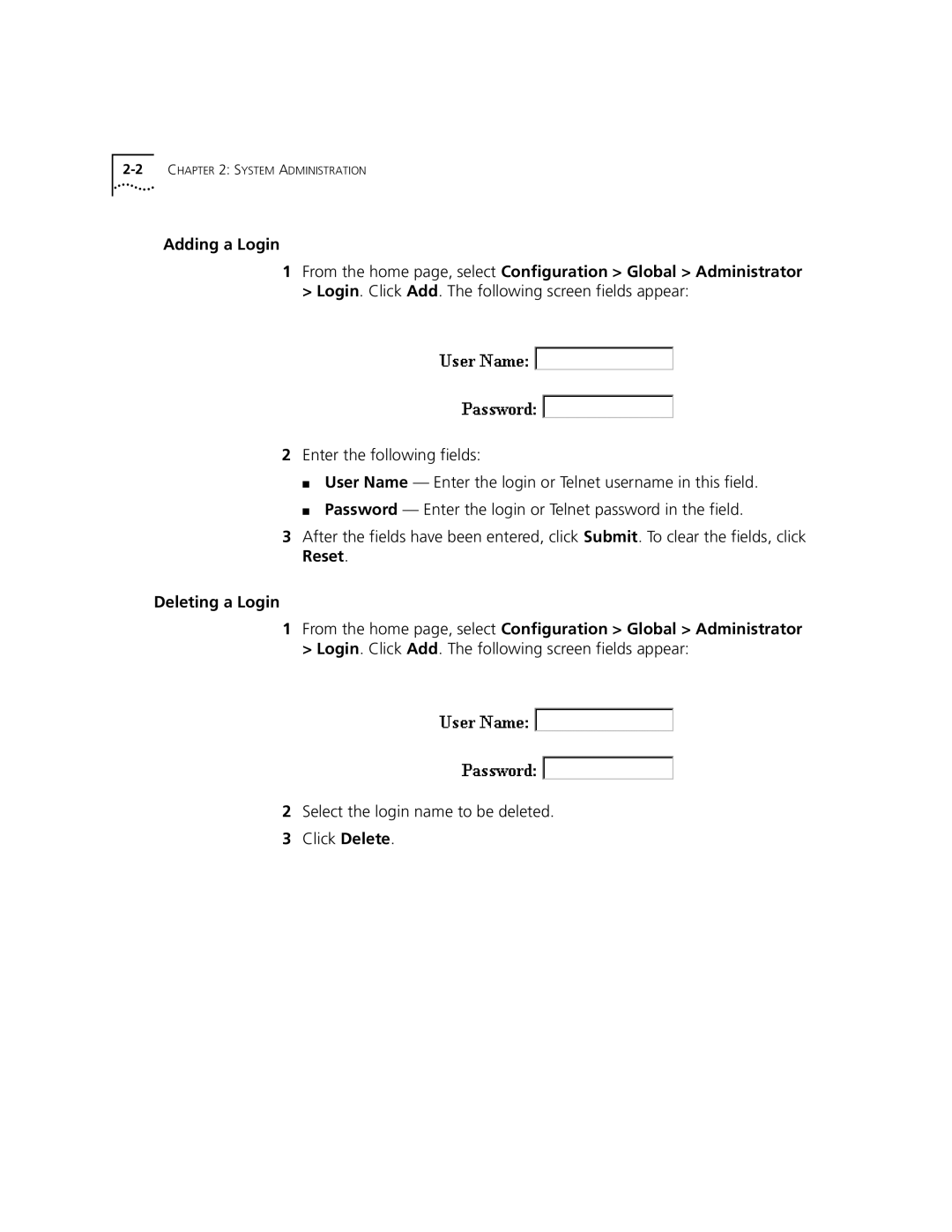 3Com 3C840 manual Adding a Login, Deleting a Login, Select the login name to be deleted Click Delete 