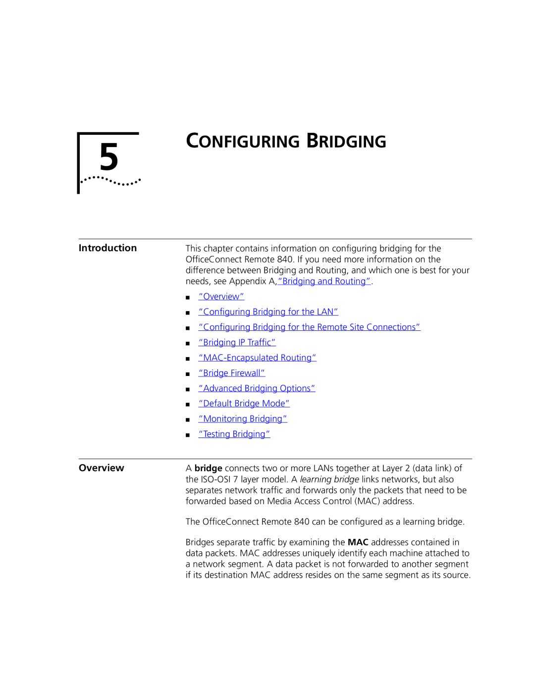 3Com 3C840 manual Configuring Bridging 