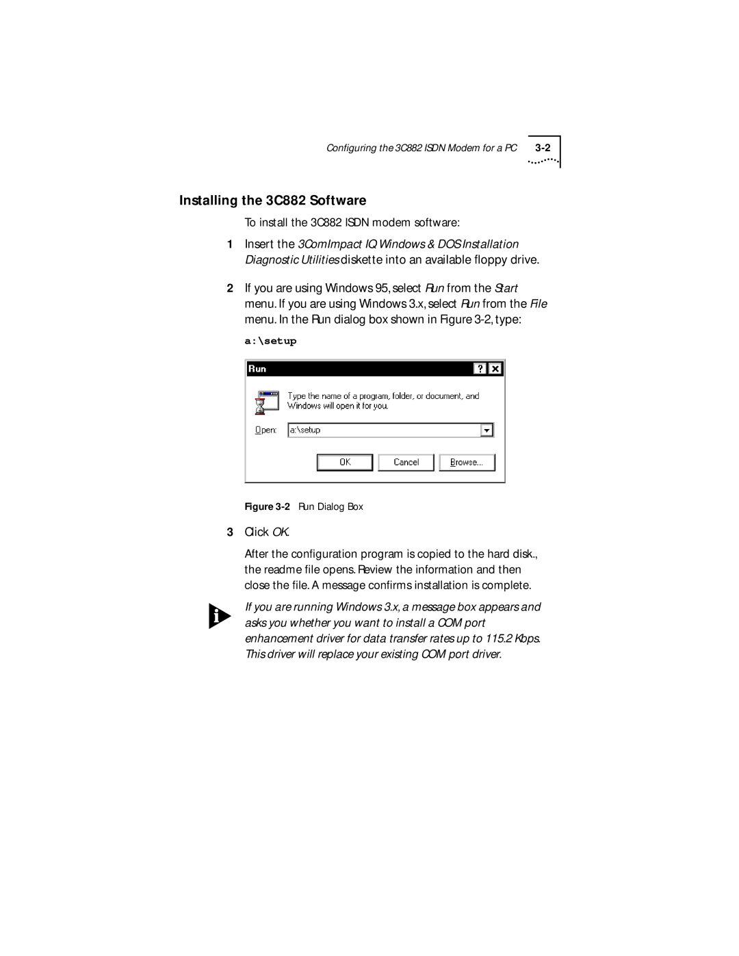 3Com manual Installing the 3C882 Software, To install the 3C882 Isdn modem software, Click OK 