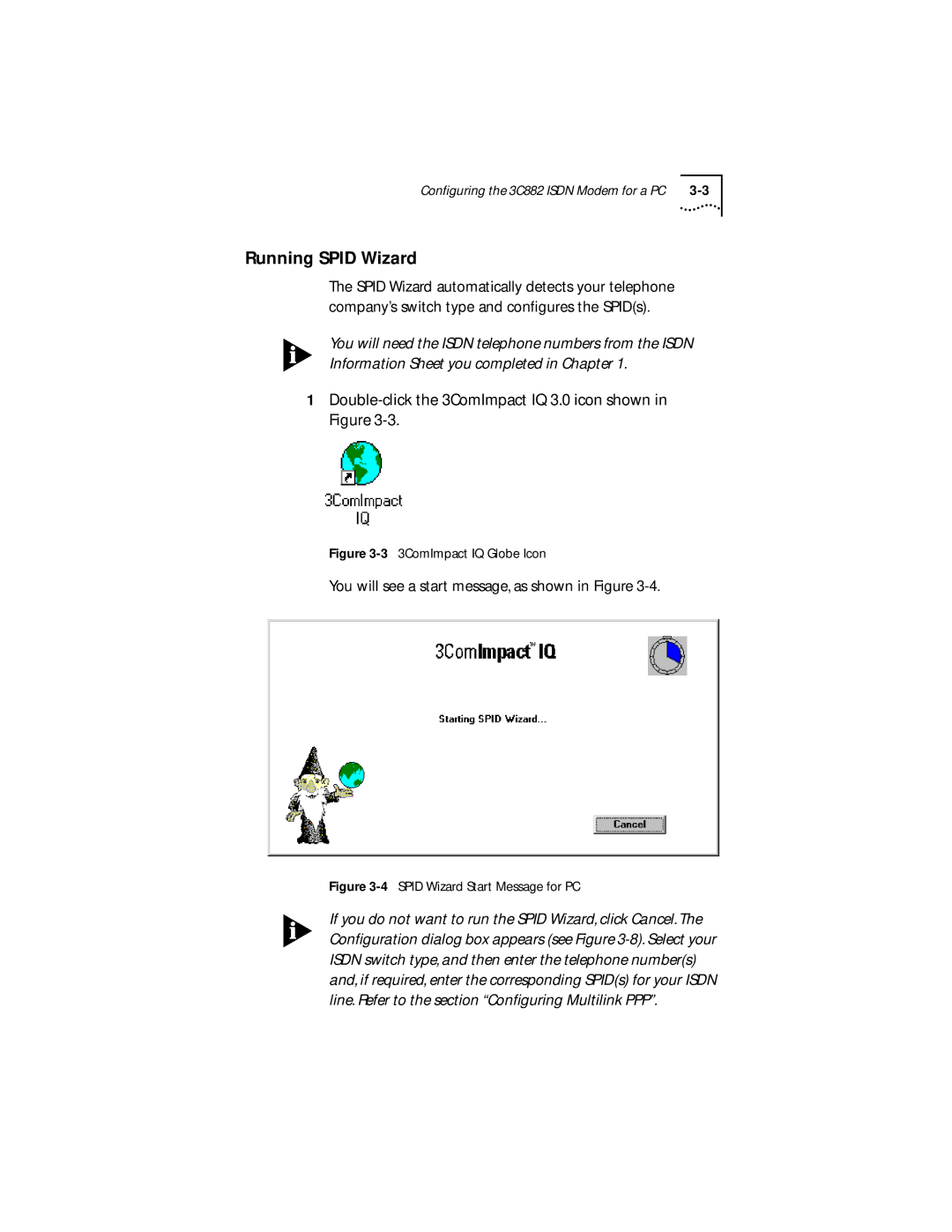 3Com 3C882 manual Running Spid Wizard, Double-click the 3ComImpact IQ 3.0 icon shown in Figure 