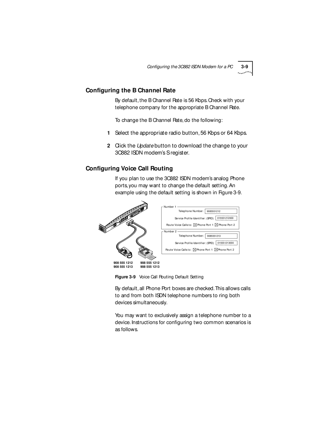 3Com 3C882 manual Conﬁguring the B Channel Rate, Conﬁguring Voice Call Routing 