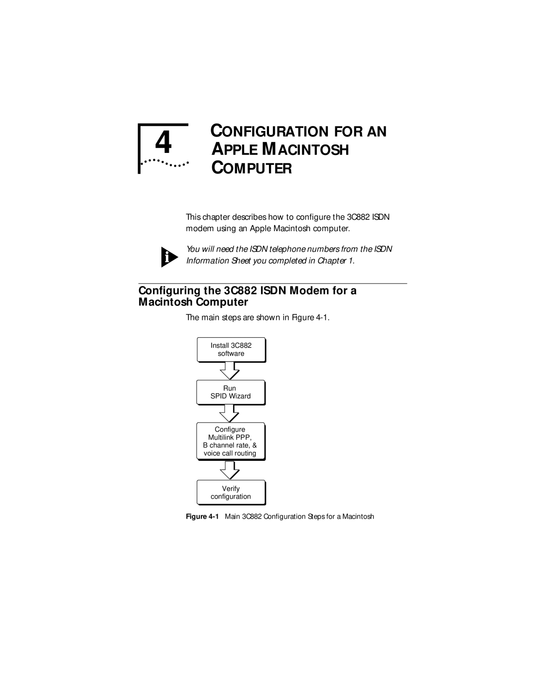 3Com manual Configuration for AN Apple Macintosh Computer, Conﬁguring the 3C882 Isdn Modem for a Macintosh Computer 
