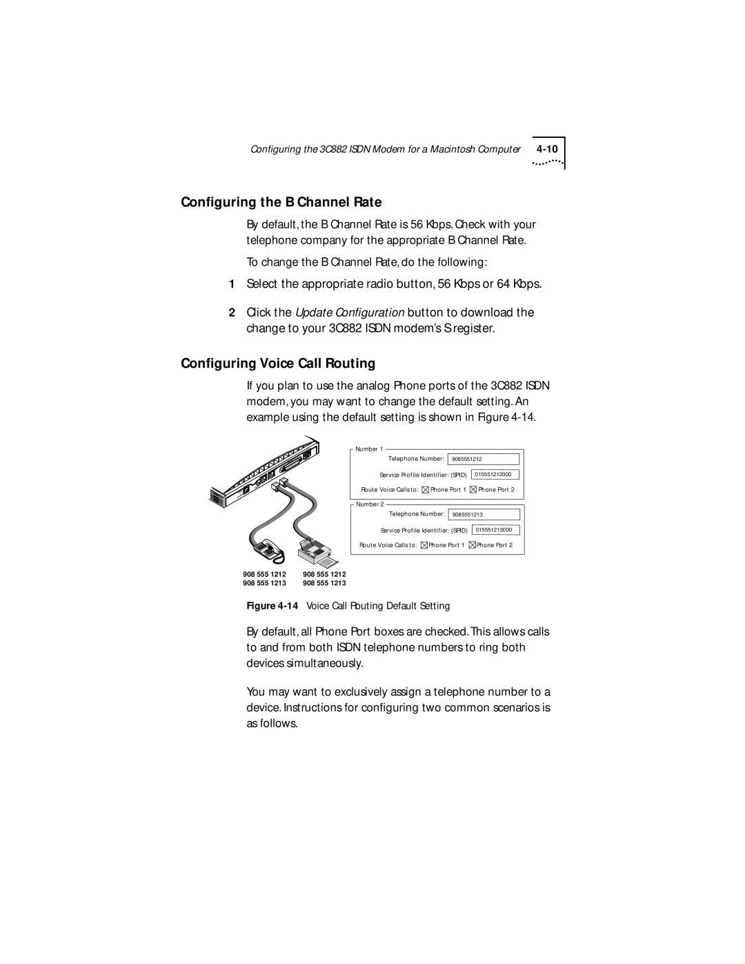 3Com manual Configuring the 3C882 Isdn Modem for a Macintosh Computer 