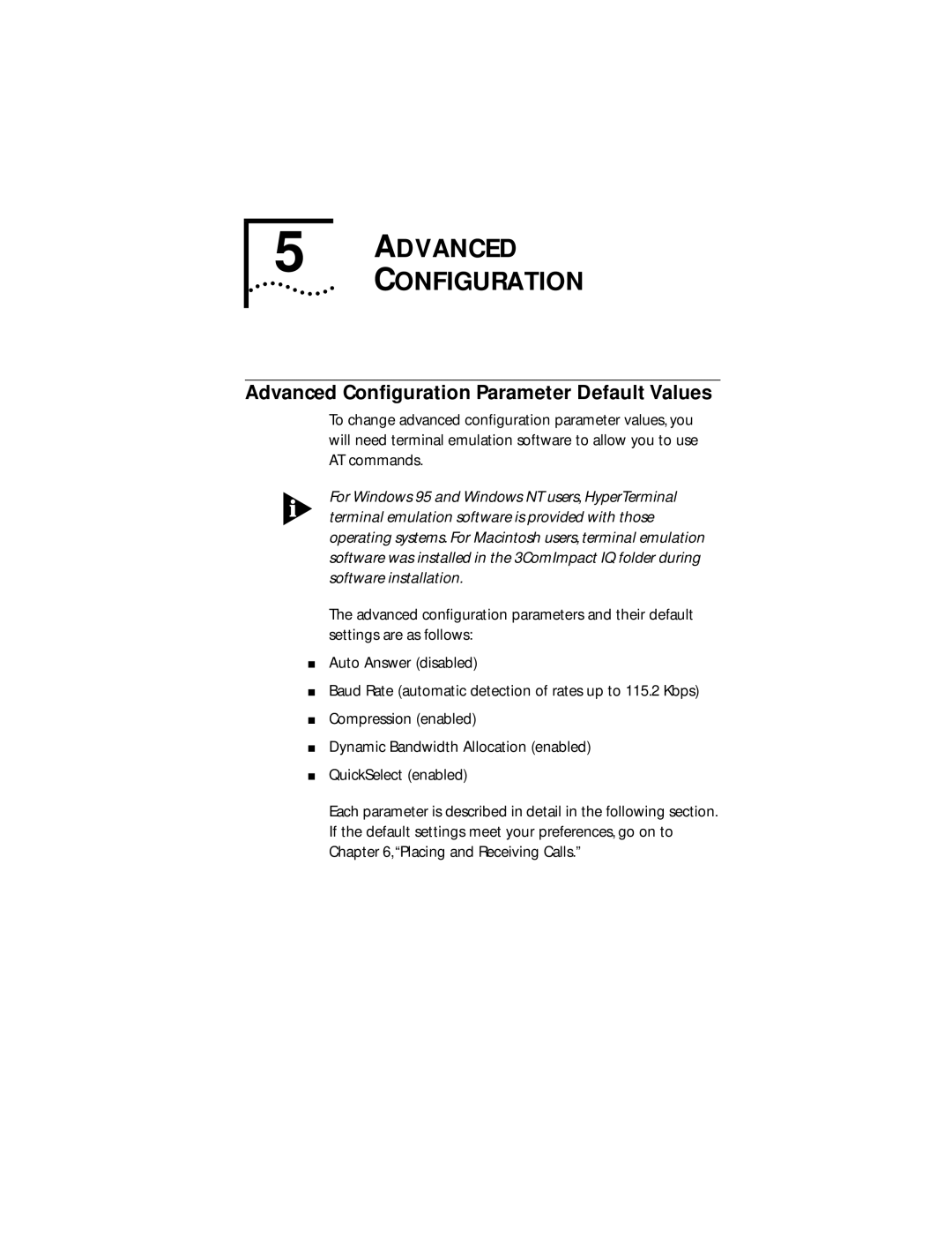 3Com 3C882 manual Advanced Configuration, Advanced Conﬁguration Parameter Default Values 